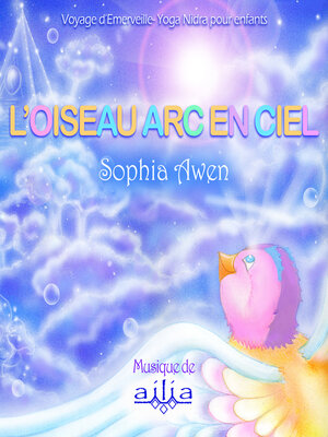 cover image of L'oiseau Arc-en-Ciel